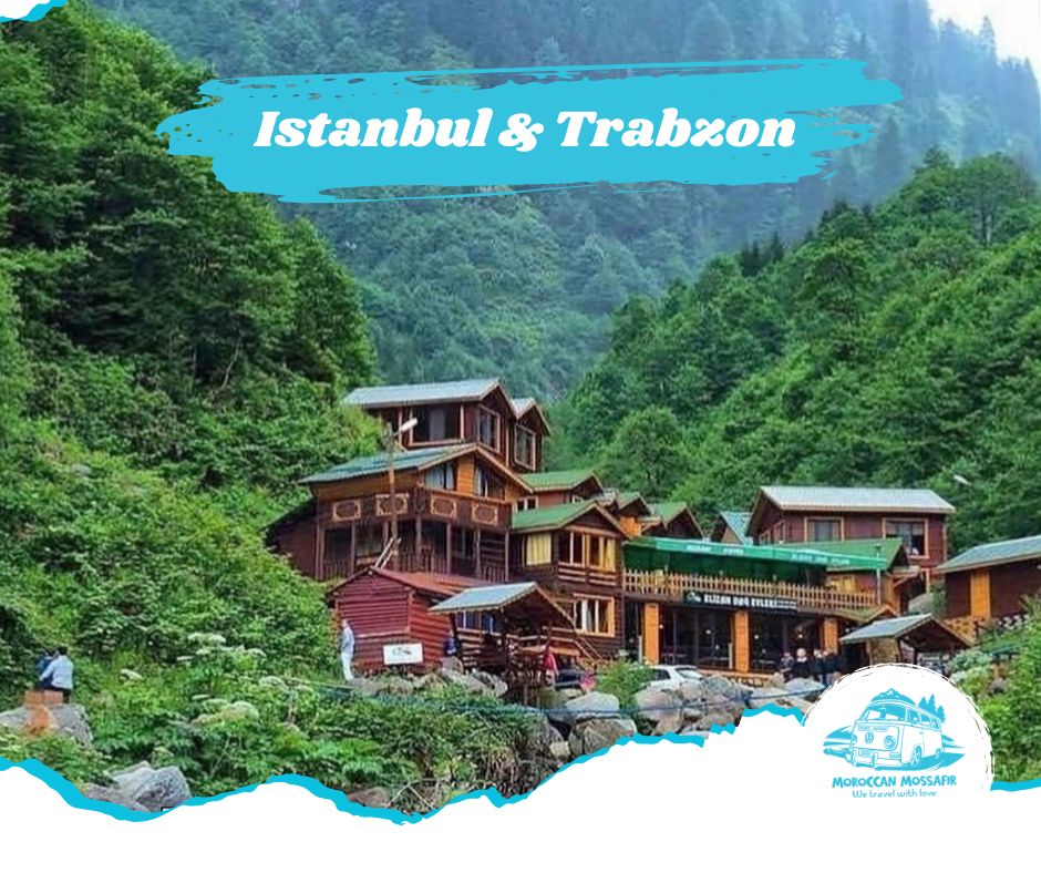 Istanbul & Trabzon - Turquie